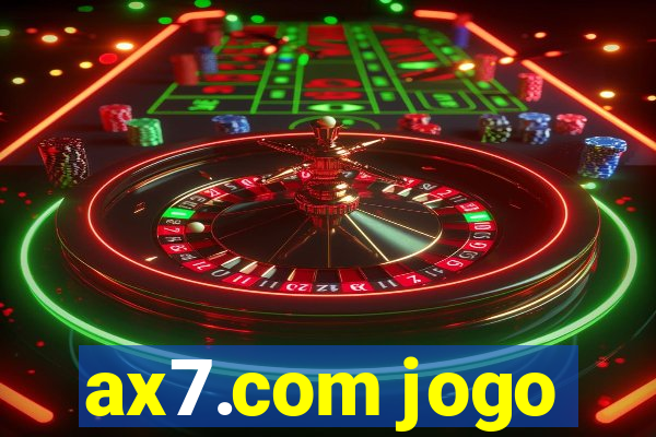 ax7.com jogo